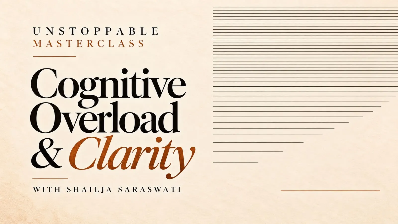 Cognitive Overload & Clarity